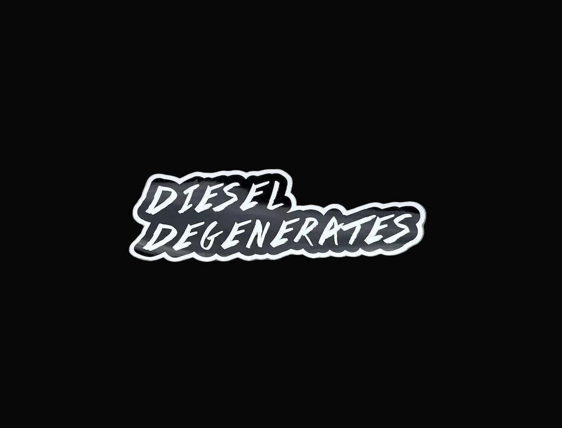 Large Diesel Degenerates Sticker